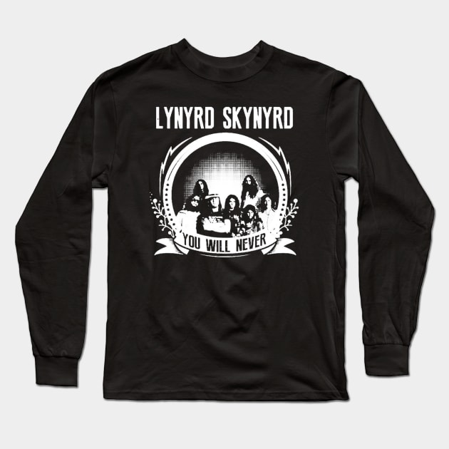Lynyrd Skynyrd Long Sleeve T-Shirt by Kusuma Wahyud